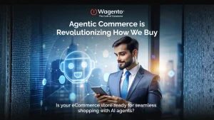 Agentic Commerce: How It Can Boost Your Conversion Rate by 30-40%